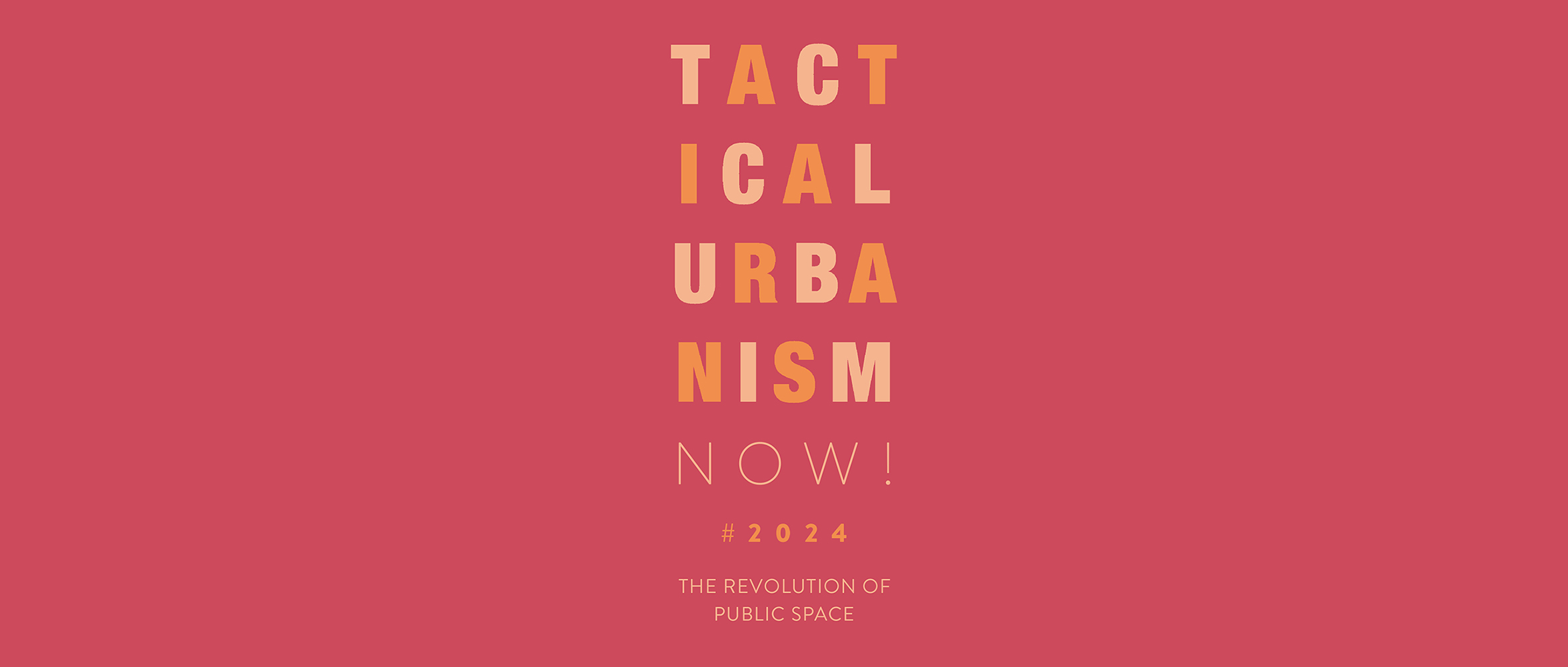 2024 策略城市主义（TACTICAL URBANISM NOW!）设计竞赛-CNYISAI艺赛 | 翕然艺术