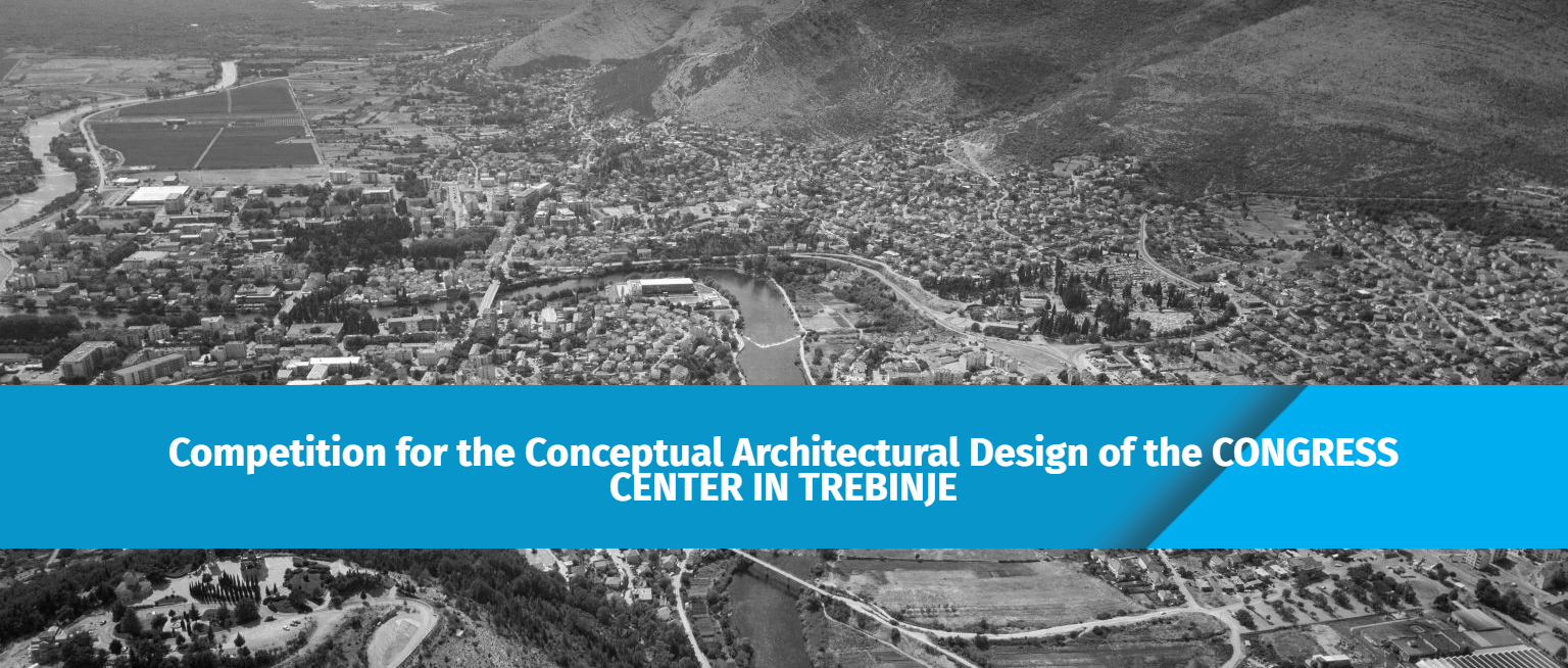 波黑特雷宾耶市（TREBINJE）会议中心概念建筑设计竞赛-CNYISAI艺赛 | 翕然艺术