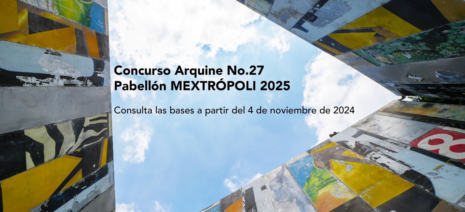 第27届 Arquine 国际设计竞赛：2025 MEXTRÓPOLI 展馆-CNYISAI艺赛 | 翕然艺术
